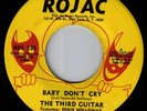 Rare Funk/breaks THIRD GUITAR Baby Don't Cry ROJAC Mint