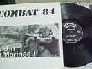 COMBAT 84 Send In The Marines LP RARE Oi Kbd punk orig