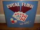 ROYAL FLUSH 