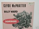 BILLY WARD  and his DOMINOES Feauring Clyde McPhatter