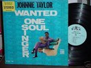 JOHNNIE TAYLOR Wanted One Soul Singer RARE STAX LP ORIG