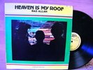 RAS ALLAH - HEAVEN IS MY ROOF - TAPPA ZUKIE