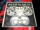 Messe Blanche Belgium 1970 Freakbeat psych 45 PS