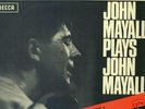 JOHN MAYALL PLAYS JOHN MAYALL / UK 1ST PRESS FFRR