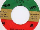 BOB MARLEY/WAILERS - BUS DEM SHUT - WAIL N SOUL M