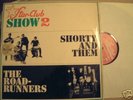 rare STAR Club Show 2 / Shorty and them , Roadrunners