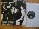WHITE CROSS What's going on? LP Original hardcore