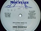 AARON BROOMFIELD I'm Gonna Miss Ya MODERN SOUL LISTEN