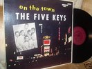 THE FIVE KEYS on ALADDIN 806 lp in GREAT CONDITION