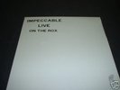 IMPECCABLE Live - On The Rox LP (Stereo) Still Sealed