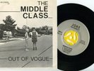 THE MIDDLE CLASS Out Of Vogue 7