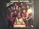 SUPERIOR ELEVATION Get It Don't Stop BLACK SATIN LP SS