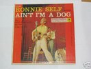 Rockabilly 45 EP Ronnie Self Columbia Aint I'm A Dog