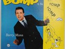 BARRY MANN WHO PUT THE BOMP mono white label PROMO NM