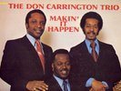 rare jazz funk DON CARRINGTON TRIO : Makin' It Happen