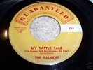 The Galaxies - Early Rock 45 - My Tattle Tale