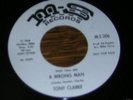 Tony Clarke NORTHERN SOUL 45 A Wrong Man / No Sense of