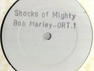 Bob Marley & Lee Perry -Shocks Of Mighty ORT.1