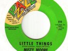 NORTHERN SOUL 45 MISTY MOORE PZAZZ 010 LITTLE THINGS