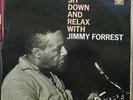 Jimmy Forrest-Sit Down & Relax-Prestige 7235-SIGNED-NM