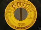 MUSIC RECORD 45 RPM ROY ORBISON ON SUN LABEL