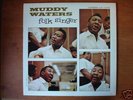 Muddy Waters Folk Singer Chess LP 1483 Record Album