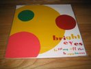 Bright Eyes Letting Off the Happiness Conor Oberst RARE