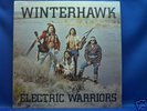 WINTERHAWK Electric Warriors LP HARD ROCK PSYCH