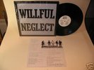 WILLFUL NEGLECT 1982 PRIVATE MN LP EP PUNK HC KBD MINT