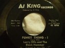 LARRY ELLIS & BLACK HAMMER funky thing AL KING funk OG