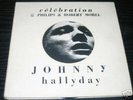 JOHNNY HALLYDAY CELEBRATION TRES RARE EP 45