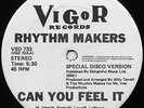 RHYTHM MAKERS- CAN YOU FEEL IT / ZONE **12