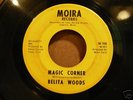 Belita Woods northern soul 45 Magic Corner funk Moira