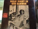 GUS CANNON Walk Right In LP STAX original very rare