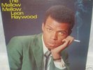 LEON HAYWOOD - THE MELLOW MELLOW :REAR NORTHERN SOUL LP
