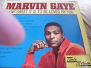 MARVIN GAYE HOW SWEET IT IS TO BE LOVED BY YOU