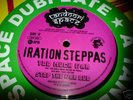 IRATION STEPPAS/ YT / TOO MUCH WAR / TANDORI SPACE 10