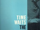 Bud Powell-Time Waits Blue Note LP 1598 47 West 63rd