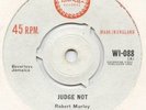 ROBERT MARLEY (bob) : JUDGE NOT : DO YOU STILL LOVE ME