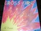 THE CABILDOS - CROSSFIRE VERY RARE 1st PRESSING LP NM
