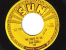 SLIM RHODES 45 rpm THE HOUSE OF SIN on SUN #225 in 1955