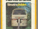 Sinatra Jobim - Reprise/W7 1028  8 Track