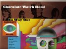 CHOCOLATE WATCH BAND-GREAT PSYCH ORIGINAL