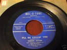 Turner Moore: I'll Be Leavin' You (Mel-O-Tone) Texas