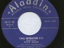 FLOYD DIXON 45 CALL OPERATOR 210 +1 ALADDIN 3135 BLUES
