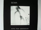 Sema Notes From the Underground LP +poster Robert Haigh