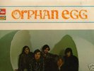 LP ORPHAN EGG - SAME ULTRA - RARE D - PRESSUNG 