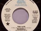 Mandrill - Too late....Rare Northern...45......Mint