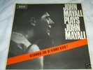 * JOHN MAYALL PLAYS JOHN MAYALL LIVE AT KLOOKS KLEEK 