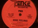 Pike.. Good Feelings.. MONSTER RARE indi disco/ boogie
